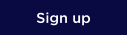 Sign up